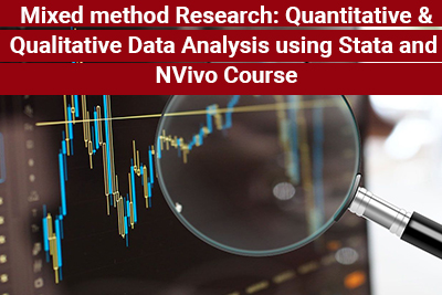 Mixed method Research: Quantitative and Qualitative Data Analysis using Stata and NVivo Course