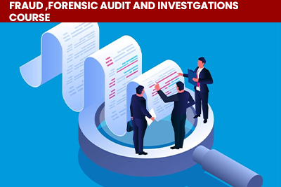 Fraud, Forensic Audit And Investigations Course