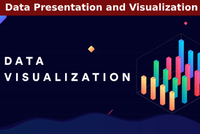 Data Presentation and Visualization Course