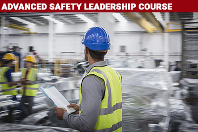 Advanced Safety Leadership Course
