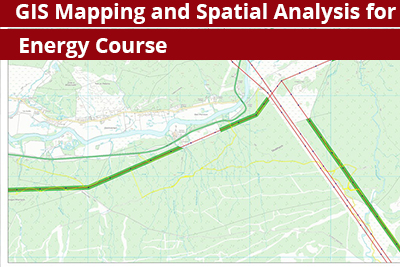 GIS Mapping and Spatial Analysis for Energy Course