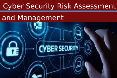 Cyber Security Risk Assessment and Management Course