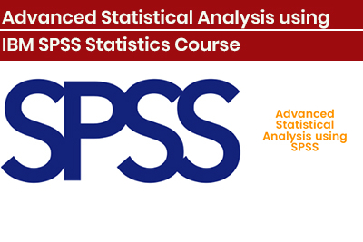 Advanced Statistical Analysis using IBM SPSS Statistics Course