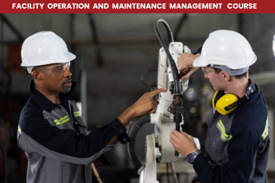 Facility Operations and Maintenance Management Course