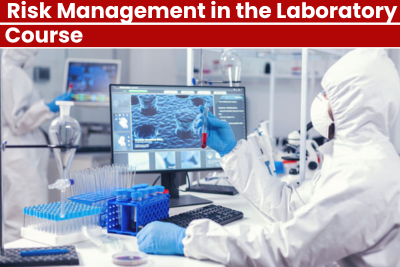 Risk Management in the Laboratory Course
