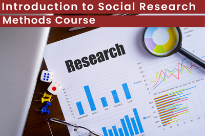 Introduction to Social Research Methods Course