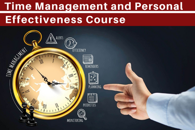 Time Management and Personal Effectiveness Course