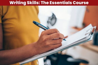 Writing Skills: The Essentials Course