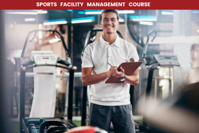 Sports Facility Management Course