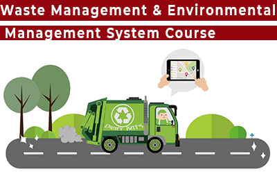 Waste Management & Environmental Management System Course