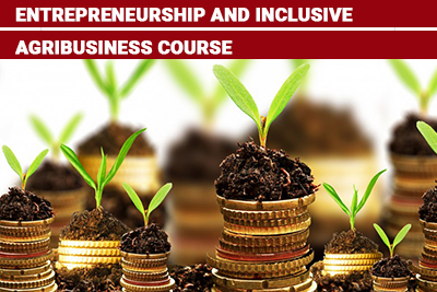 Entrepreneurship and Inclusive Agribusiness Course