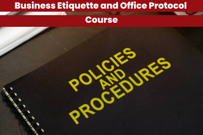 Business Etiquette and Office Protocol Course