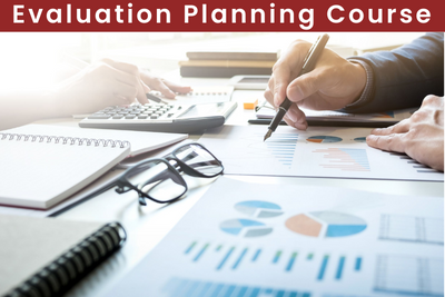 Evaluation Planning Course
