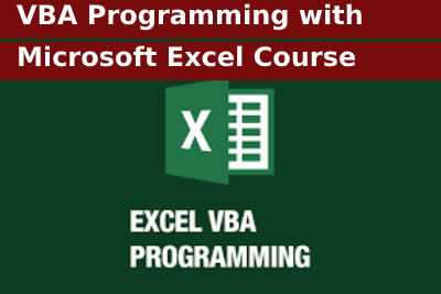 VBA Programming with Microsoft Excel Course