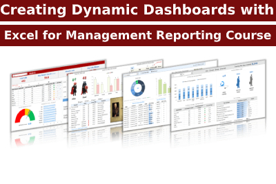 Creating Dynamic Dashboards with Excel for Management Reporting Course
